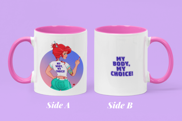 Mug - Special Edition - My Body, My Choice - Image 6